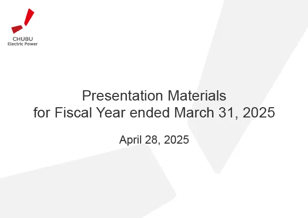 Presentation Materials for Fiscal Year ended March 31, 2025